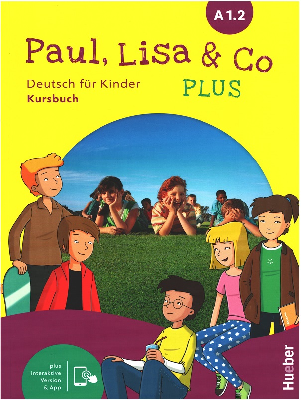 Paul, Lisa & Co PLUS A1.2 Kursbuch plus interaktive Version & App