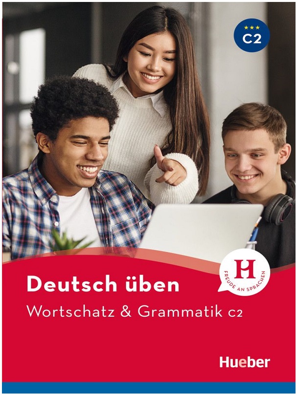 Wortschatz & Grammatik C2