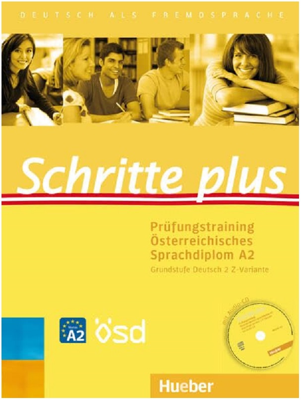 Schritte plus. Prüfungstraining Österreichisches Sprachdiplom A2