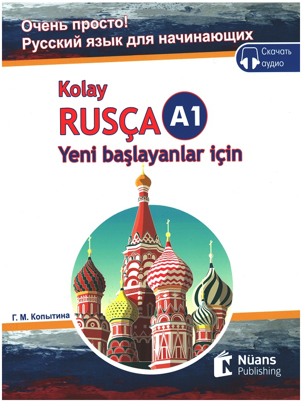 Kolay Rusça –Yeni başlayanlar için +CD (A1)