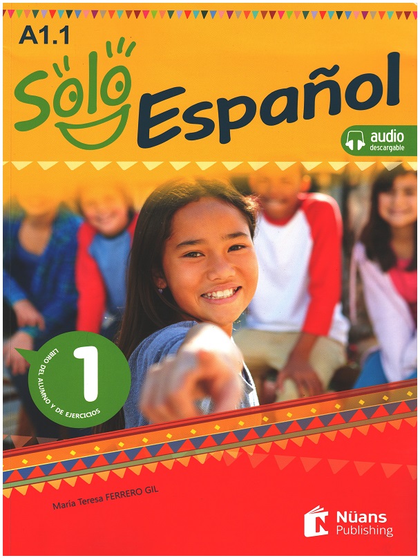 Solo español 1 (A1.1) Libro del alumno y de ejercicios +audio descargable