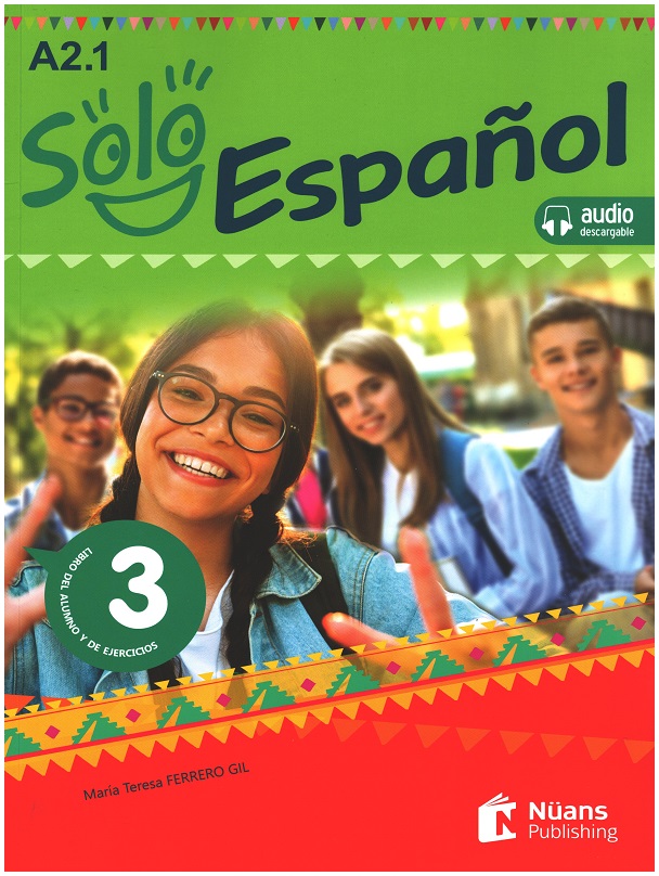 Solo español 3 (A2.1) Libro del alumno y de ejercicios +audio descargable