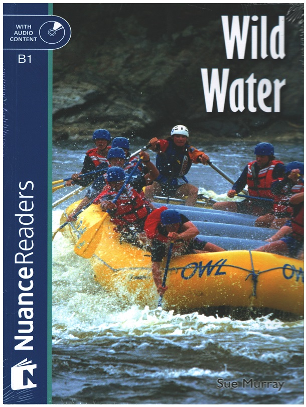 Wild Water +Audio (Nuance Readers Level-5) B1