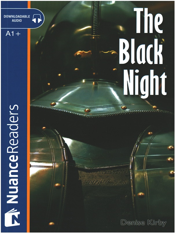 The Black Night +Audio (Nuance Readers Level–2) A1+