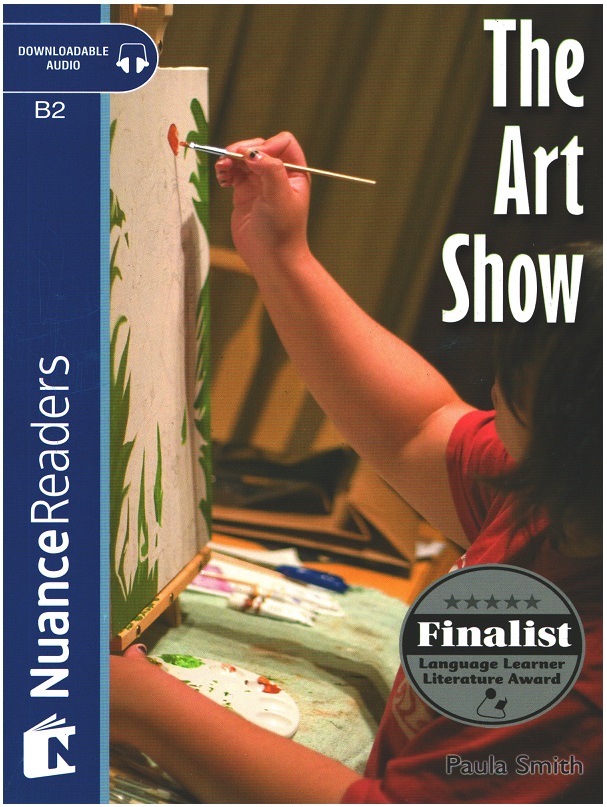 The Art Show +Audio (Nuance Readers Level-6) B2